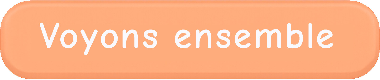 voyons ensemble